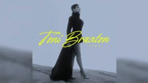 Toni Braxton - O.V.E.Rr. (Audio)