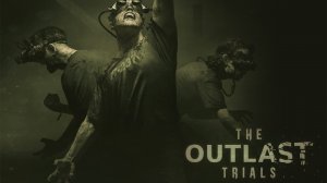 The Outlast Trials - Official Teaser Trailer