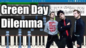 Green Day - Dilemma [Piano Tutorial | Sheets | MIDI] Synthesia