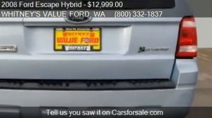 2008 Ford Escape Hybrid 4WD for sale in ELMA, WA 98541 at WH