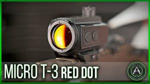 Обзор на прицельный коллиматор Micro T-3 Red Dot.