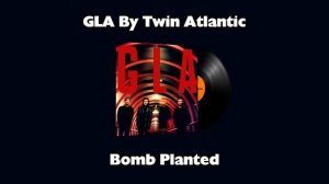 Music Kit: Twin Atlantic, GLA