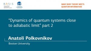 Summer school 2018 / Anatoli Polkovnikov / Part 2. Geometry of state space