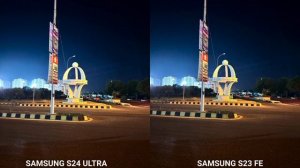 Samsung Galaxy S24 Ultra Vs Samsung Galaxy S23 Fe Camera Test Comparison