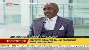 Managing cancer and its treatment in Kenya (part 2)