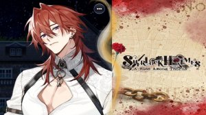 Sherlock Holmes: A Rose Among Thorns / Шерлок Холмс: Роза среди шипов / Глава 11 / Он ушел / 💎