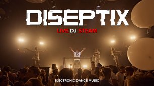 DISEPTIX - Live DJ Stream Bass & Tech House | 04.08.2022