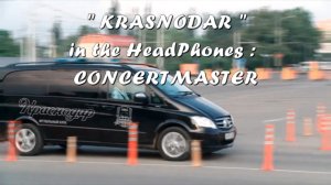 " Krasnodar " In The HeadPhones: CONCERTMASTER ( HD+ !HeadPhones! )