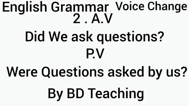 # English Grammar Voice Change Simple Past Tense Interrogative Sentences # By BD Teaching. смотреть онлайн