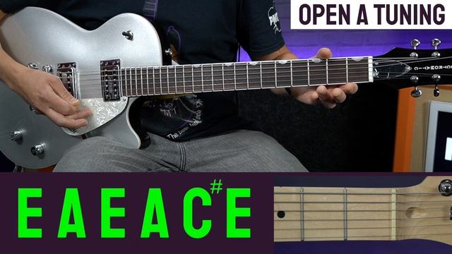 Open A Tuning (E-A-E-A-C#-E) - Guitar Tuning Notes & How To Guide смотреть онлайн