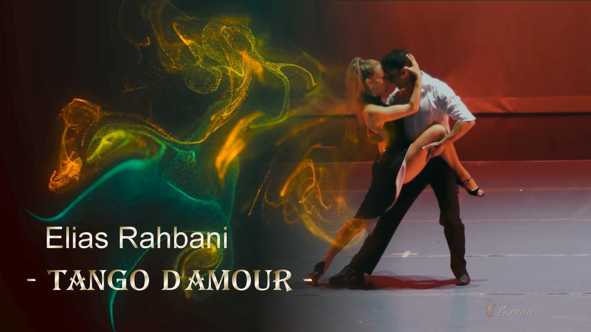 Elias Rahbani – Tango d'amour  -