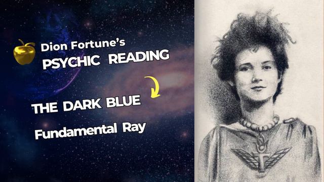 The Psychic Reading  of  Dion Fortune.