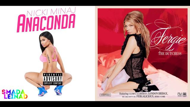 Nicki Minaj vs. Fergie ft. will.i.am - Fergalicious Anaconda