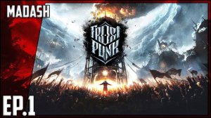 Frostpunk #1