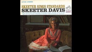 Cry Me A River - Skeeter Davis