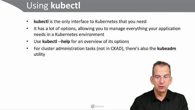 Understanding Kubernetes Management Interfaces - CKAD Video Course by Sander van Vugt