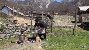 ВЕСНА В НАШЕЙ ГОРНОЙ ДЕРЕВУШКЕ Азербайджанская Кухня Деревенская Кухня  Рецепты