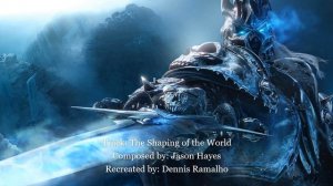 World of Warcraft mockup: The Shaping of the World (by Dennis Ramalho)