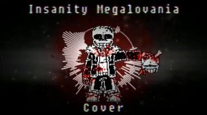 [Undertale AU] Undertale - Insanity Megalovania [Remix]