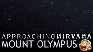 Mount Olympus - Approaching Nirvana