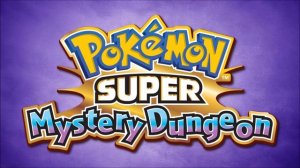 Pokémon Super Mystery Dungeon OST - First Dark Matter Battle