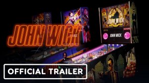 Игровой трейлер John Wick Pinball Game - Official Trailer