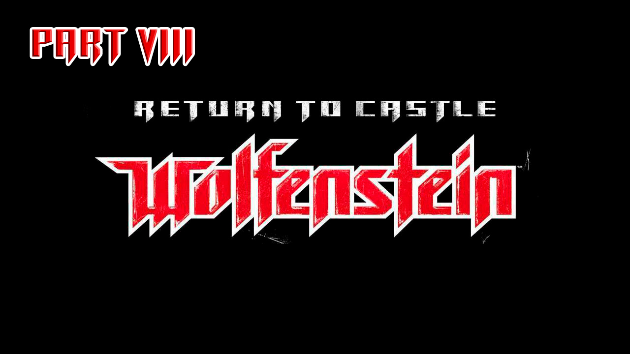 Return To Castle Wolfenstein прохождение Part_8 Мрачная тайна (Оскверненная церковь)