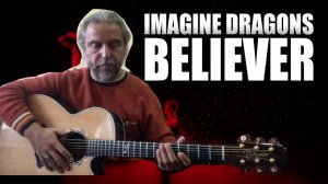 Imagine Dragons - Believer-guitar Cover