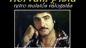 ✿ Horváth Pista  - Retro mulatós válogatás -  Nagy Zeneklub