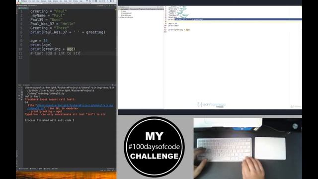 #100DaysOfCode - Day 1/100 - Learning Python with Udemy