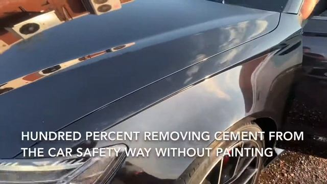Remove cement from body of the car
