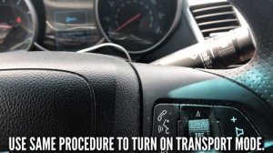 HOW TO TURN TRANSPORT MODE ON AND OFF ON ANY CHEVROLET CRUZE OR GM VEHICLE! FAST & EASY!