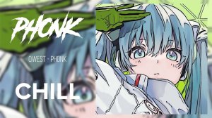 1 HOUR CHILL VIBE PHONK | 1 ЧАС ЧИЛЛ ФОНКА | Night drive | Phonk 2023
