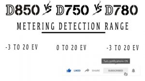 Nikon D850 vs D750 vs D780 – Comparison
