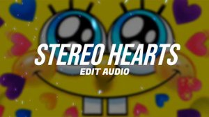 Stereo Hearts - Gym Class Heroes, Ft. Adam Levine ( Edit Audio ) / Stereo Hearts Edit Audio