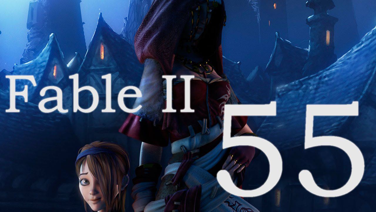 Fable II - Часть 55 [Дарий Вжик]