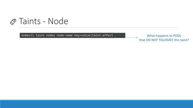 Kubernetes For Beginners: Taints & Tolerations