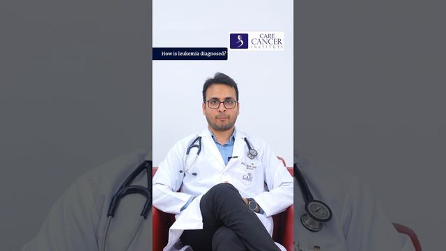 How is Leukemia Diagnosed? | Dr. M. A. Suboor Shaherose | CARE Hospitals