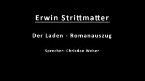 Sprecherdemo Christian Weber / Erwin Strittmatter: Der Laden - Romanauszug