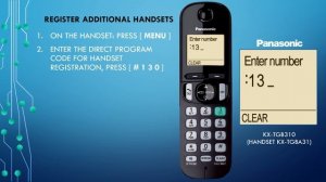 Panasonic - Telephones - KX-TGB310 - How to Register Additional Handsets.