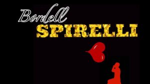 Bordell Spirelli by Fifty Schilling