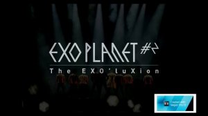 EXO - HISTORY LIVE • EXO PLANET #2 • THE EXO'LUXION IN SEOUL