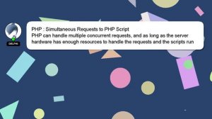 PHP : Simultaneous Requests to PHP Script