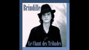 Le Chant des Tribades - Brindille