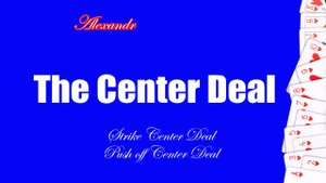 Сдача с центра колоды карт. Center Deal. Push off Center Deal. Strike Center Deal.  Сложный навык.