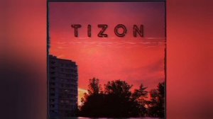 По вечерам - TIZON
