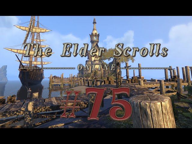 The Elder Scrolls Online #75 прохождение PVE (сюжет и миссии) смотреть онлайн