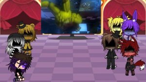 FNAF 1 Reacts to "He'll Never Be The Same" |Gacha Life|MyAU|#7