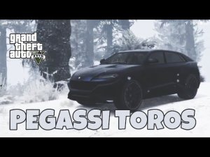 GTA5 - Pegassi Toros