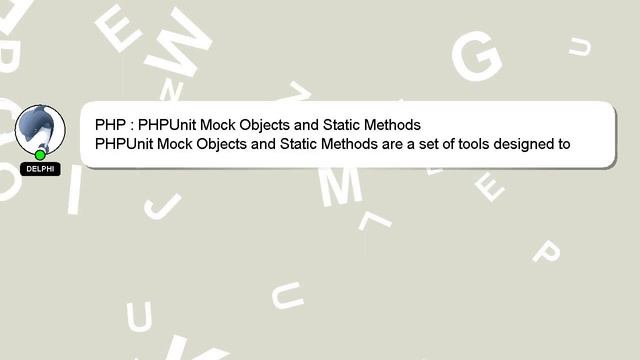 PHP : PHPUnit Mock Objects and Static Methods